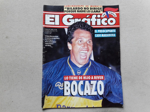 El Grafico N° 3878 Año 1994 Beto Marcico Bocazo - Boca River