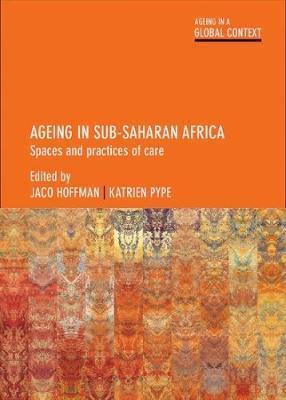 Libro Ageing In Sub-saharan Africa : Spaces And Practices...
