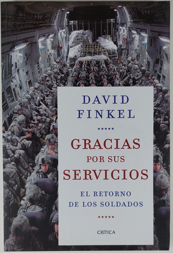 Gracias Por Sus Servicios - David Finkel - Libro Usado