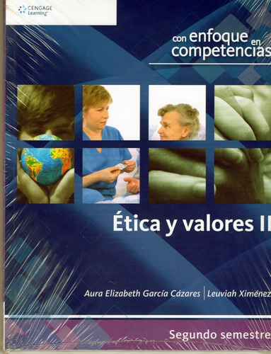 Ética Y Valores Ii Competencias - Bach - Cengage Learning