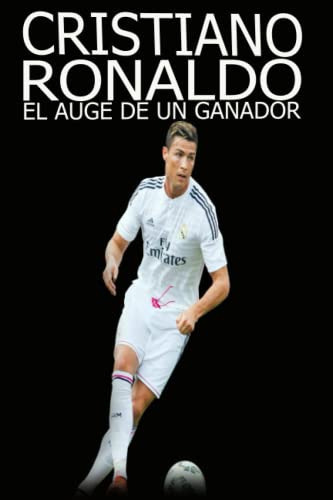 Libro : Cristiano Ronaldo El Auge De Un Ganador - Amej,... 