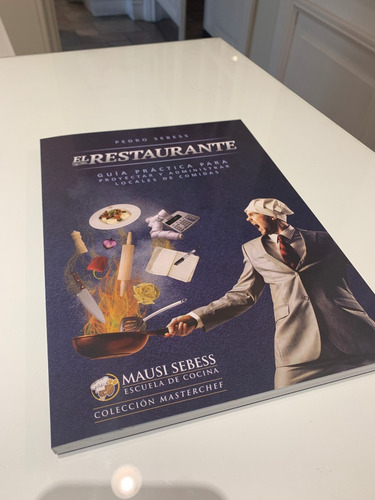 Imagen 5 de 7 de Libro El Restaurante Proyecte Y Administre Locales De Comi