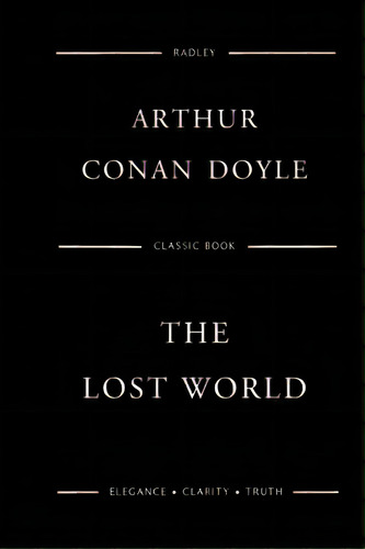 The Lost World, De Doyle, Arthur An. Editorial Createspace, Tapa Blanda En Inglés
