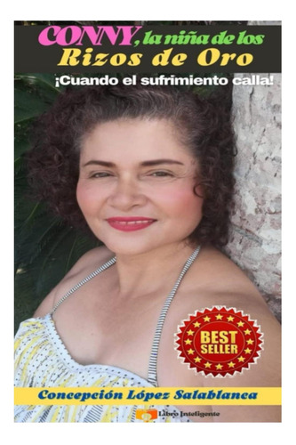 Libro: Conny, La Niña De Los Rizos De Oro: ¡cuando Calla!