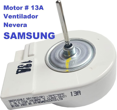 Motor Fan Ventilador Nevera#13a Samsung Original Evaporador 