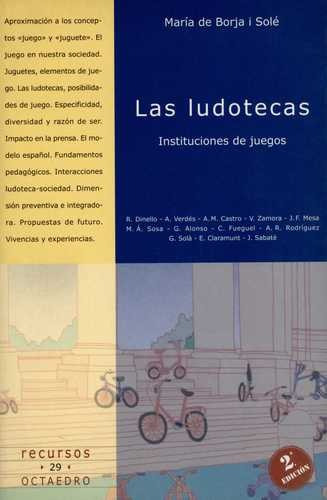 Libro Ludotecas. Instituciones De Juegos, Las
