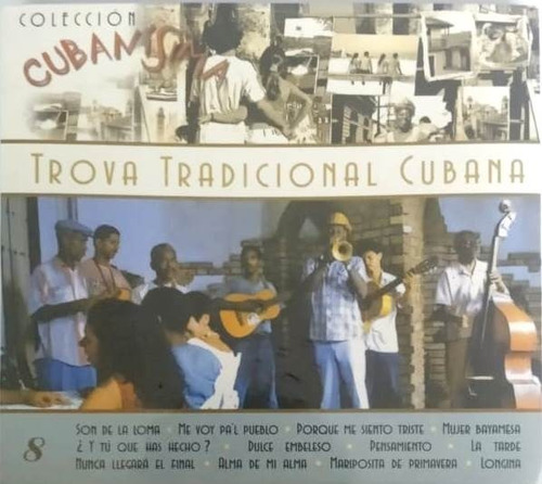 Trova Tradicional Cubana ( Varios Artistas ) New Digipack Cd