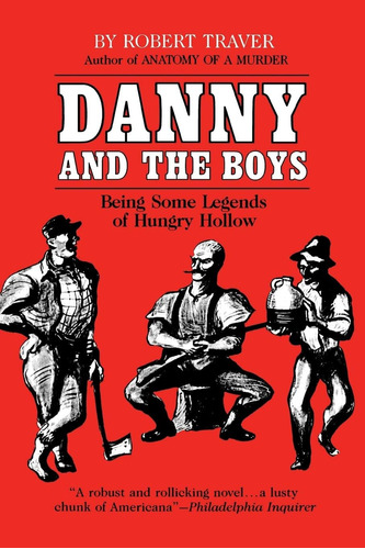 Libro: Danny And The Boys: Being Some Legends Of Hungry