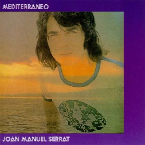 Joan Manuel Serrat - Mediterráneo Vinilo Nuevo Lp 2019