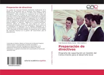 Comprar Libro: Preparación De Directivos: Programa De Capacitación
