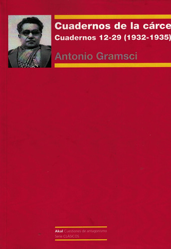 Cuadernos De La Carcel 3 - Gramsci, Antonio