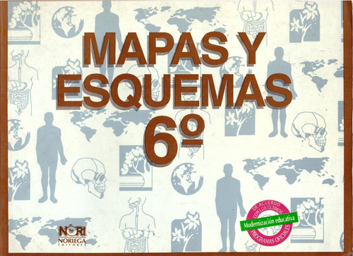 Mapas Y Esquemas 6. Primaria - Camacho Navarrete, Salvador