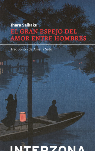 Gran Espejo Del Amor Entre Hombres (tapa Blanda)  - Ihara Sa