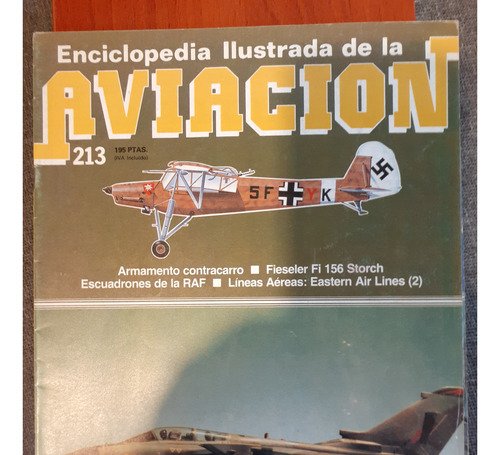 Enciclopedia Ilustrada De La Aviacion Fasiculo 213