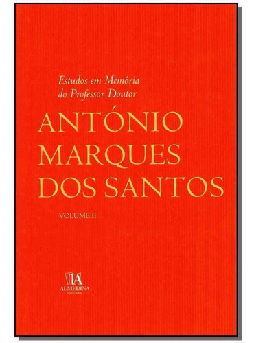 Estudos Em Mem. Prof. Dr. Antonio M. Santos-vol.ii