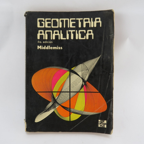 L8212 Ross Middlemiss -- Geometria Analitica Cuarta Edicion