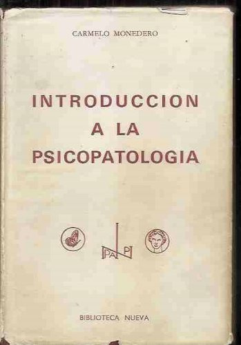 Libro Introducción A La Psicopatología De Carmelo Monedero G