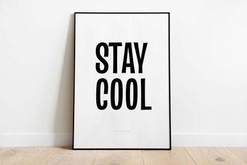 Stay Cool. Lamina Impresa Para Cuadro Estilo Nórdico.