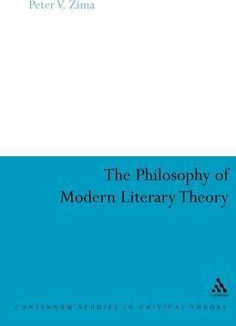 Libro The Philosophy Of Modern Literary Theory - Peter V....