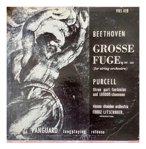 Lp Beethoven | Purcell | Grosse Fuge #m