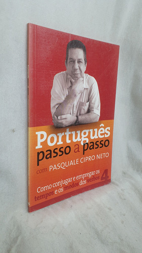 Livro Português Passo A Passo Com Pasquale Cipro Neto 4 - Pasquale Cipro Neto (Usado)