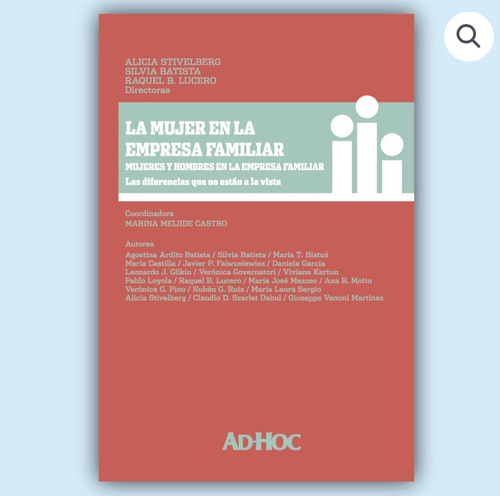 La Mujer En La Empresa Familiar - Stivelberg / Batista / Luc