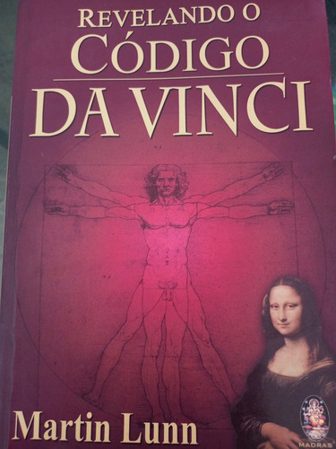 Revelando O Código Da Vinci, De Martins Lunn, Editora Madras, 2004 (Usado)