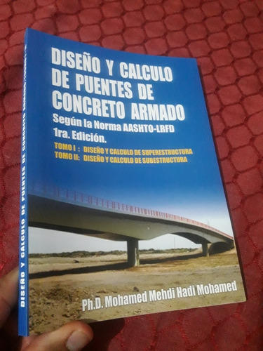 Imagen 1 de 10 de Libro Diseño De Puentes De Concreto Armado Mohamed