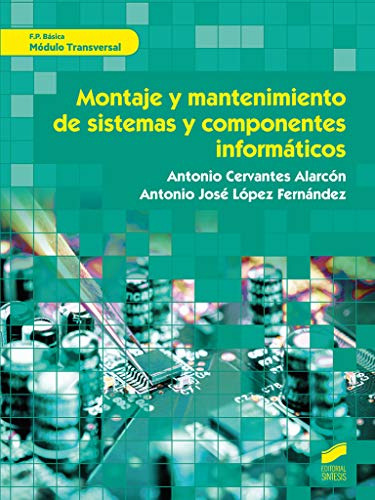 Libro Montaje Y Mantenimiento De Sistemas Y Componentes Info