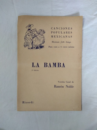 La Bamba -  Coral Ramón Noble - Ricordi - Partitura