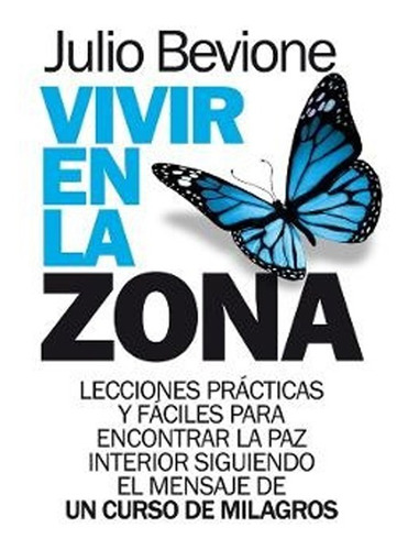 Libro Vivir En La Zona