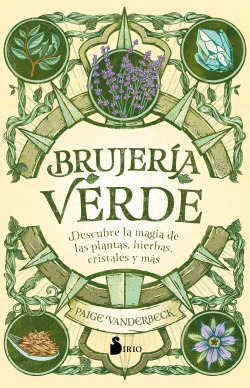 Libro Brujería Verde Descubre La Magia De Las Plantas Hierba