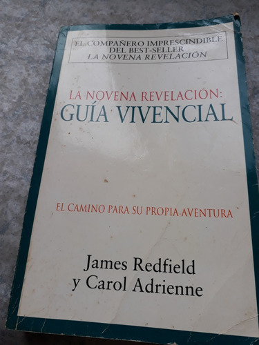 La Novena Revelacion, James Redfield Guia Vivencial