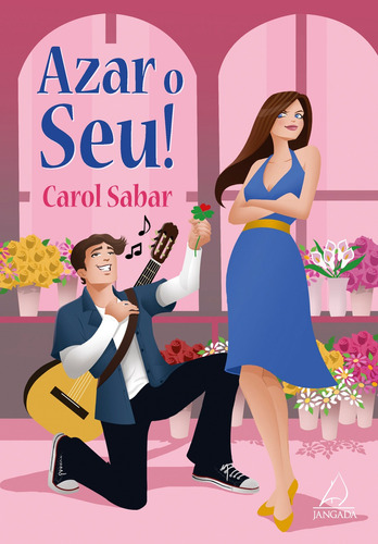 Azar o Seu!, de Sabar, Carol. Editora Pensamento-Cultrix Ltda., capa mole em português, 2013