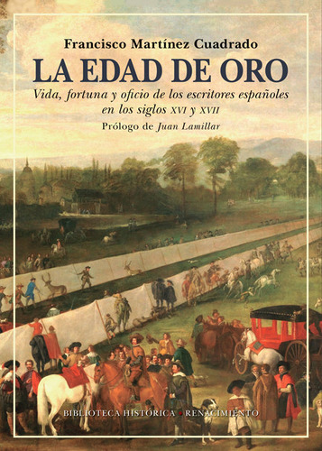 Edad De Oro,la - Martínez Cuadrado, Francisco