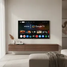 Smart TV Enova 32 Pulgadas LED HD Google TV