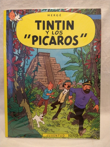 Tintin Y Los Pícaros, De Hergé. Editorial Juventud, Tapa Blanda En Español, 0