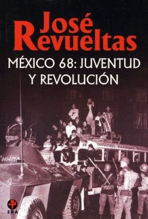 Libro México 68: Juventud Y Revolución Nvo