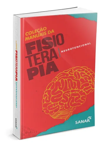 Coleção Manuais Da Fisioterapia: Neurofuncional - Vol. 3 1ed