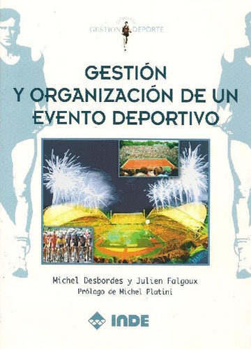 Libro Gestión Y Organización De Un Evento Deportivo De Miche