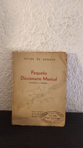 Pequeño Diccionario Musical - Victor De Rubertis