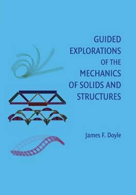 Libro Guided Explorations Of The Mechanics Of Solids And ...