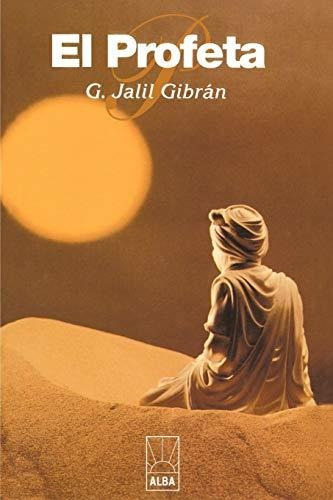 Libro : El Profeta (alba) - Gibran, Kahlil