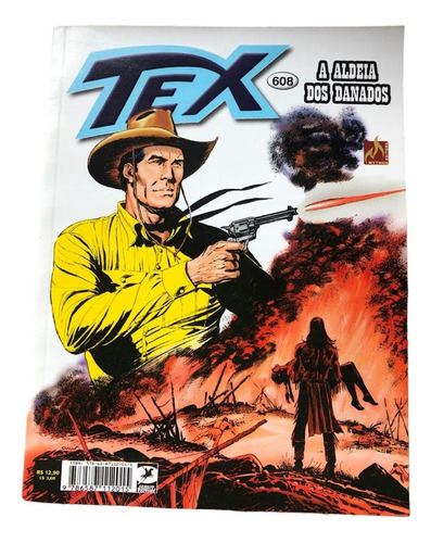 Tex Nº 608: A Aldeia Dos Danados.