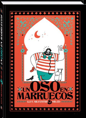 Un Oso En Marruecos - Silvestre, Lluc