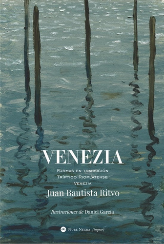 Venezia -  Juan Bautista Ritvo  - Nube Negra