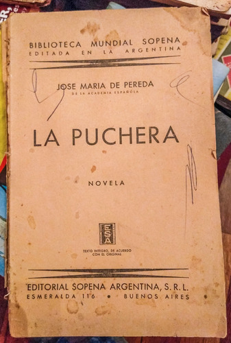 La Puchera - José María De Pereda - Sopena