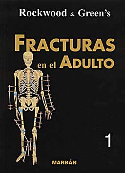 Libro Rockwood & Green Fracturas En El Adulto - 2 Tomos De R