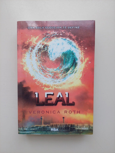 Leal / Veronica Roth