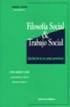 Filosofia Social & Trabajo Social. Elucidacion De Un Cam...